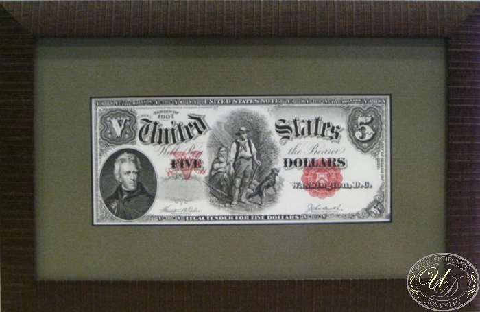 Коллекционный оттиск банкноты в 5 долларов (аверс) 1907 года. Оформление в дерево, паспарту, антибликовое стекло. ― ООО "Исторический Документ"