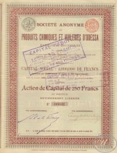 Produits Chimiques et Huileries d*Odessa. АО Химических продуктов и Маслозаводов Одессы. Акция в 250 франков, 1896 год.