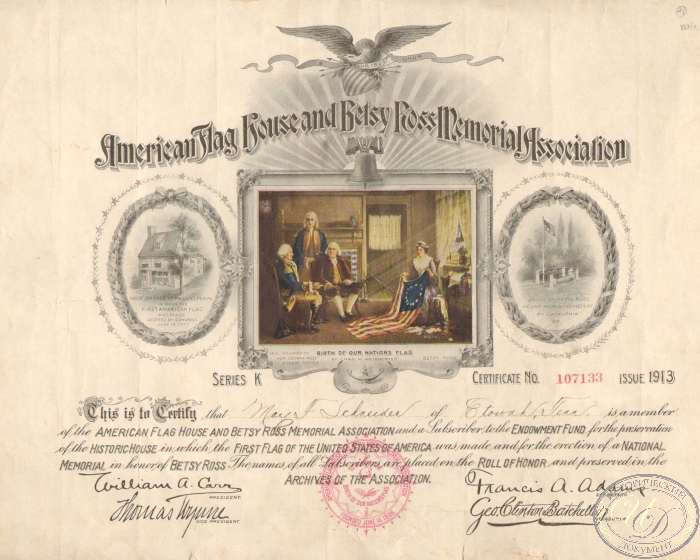 American Flag House and Betsy Ross Memorial Association. Свидетельство членства, 1913 год. ― ООО "Исторический Документ"